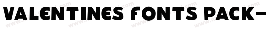 Valentines Fonts Pack字体转换